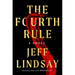 The Fourth Rule
