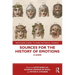 Sources for the History of Emotions: A Guide