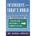 Internships for Today's World: A Practical Guide for High Schools and Community Colleges