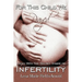 For This Child We Prayed: Living with the Secret Shame of Infertility