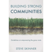 Building Strong Communities: Guidelines on Empowering the Grass Roots