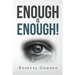 Enough Is Enough!