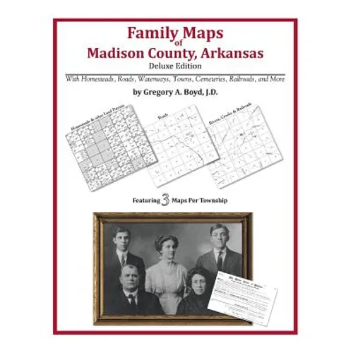 Family Maps of Madison County, Arkansas