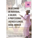 On Becoming an Individual, A Soldier, A Professional Licensed Clinical Social Worker: Transitions- A Lifelong Grind
