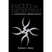 Facets of Deception: A Story of Scandal, Corruption and Manipulation in Wisconsin