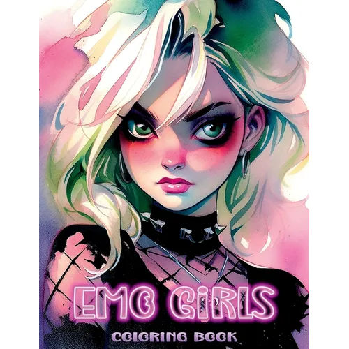 Emo Girls: Coloring Book