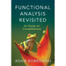 Functional Analysis Revisited
