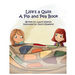 Life's a Quilt A Pip and Pea Book