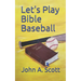 Let's Play Bible Baseball