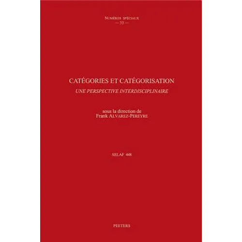 Categories Et Categorisation: Une Perspective Interdisciplinaire
