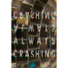 Always Crashing Issue Four