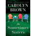 The Sometimes Sisters