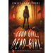 Good Girl, Dead Girl