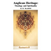 Anglican Heritage: Theology and Spirituality