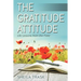 The Gratitude Attitude: Life Lessons from the Field