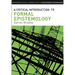 A Critical Introduction to Formal Epistemology