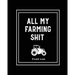 Farm Log: Farmers Record Keeping Book, Livestock Inventory Pages Logbook, Income & Expense Ledger, Equipment Maintenance & Repair Organizer, Farming J