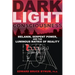 Dark Light Consciousness: Melanin, Serpent Power, and the Luminous Matrix of Reality