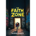 The Faith Zone