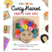 Colorful Curly Haired Crafts for Kids: 60 Fun and Easy Activities That Celebrate the Beauty of Natural Hair