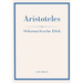 Aristoteles: Nikomachische Ethik. Vollständige Neuausgabe