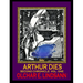 ARTHUR DIES Second Chronicle Vol. 1: Arthur & morgAnna Ascendant