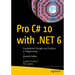 Pro C# 10 with .Net 6: Foundational Principles and Practices in Programming
