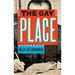 The Gay Place
