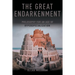 The Great Endarkenment: Philosophy For An Age Of Hyperspecialization