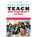 Teach Like Your Hair's on Fire: The Methods and Madness Inside Room 56