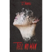 Tell No Man