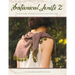 Botanical Knits 2: Twelve More Inspired Designs to Knit and Love