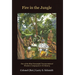 Fire In The Jungle
