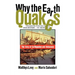 Why the Earth Quakes
