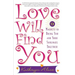 Love Will Find You: 9 Magnets to Bring You and Your Soulmate Together
