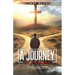 A Journey to Redemption: Finding Hope, Grace, and Restoration in God Unfailing Love