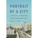 Portrait of a City: Lincoln, Nebraska, at the Turn of the Twentieth Century