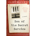 Son of the Secret Service: A Memoir