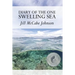 Diary of the One Swelling Sea