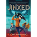Jinxed