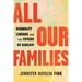 All Our Families: Disability Lineage and the Future of Kinship