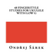 48 Fingerstyle Studies for Ukulele with low G