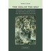 The Idea of the Self: Thought and Experience in Western Europe Since the Seventeenth Century