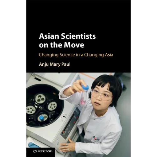 Asian Scientists on the Move - Paperback