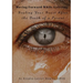 Moving Forward While Grieving: Healing Your Heart After the Death of a Parent