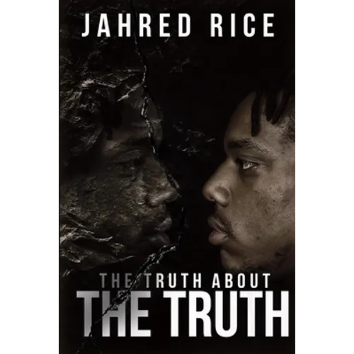 The Truth About the Truth