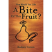 How Would You Like a Bite of This Fruit?