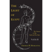 The Light of Egypt; Or, the Science of the Soul and the Stars [Two Volumes in One]