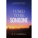 I Used to be Someone: A Collection of Poetry Inspired by Rural Australia