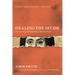 Healing the Divide: Recovering Christianity's Mystic Roots, Tenth Anniversary Edition